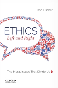 Ethics, Left and Right: The Moral Issues That Divide Us - Epub + Converted pdf